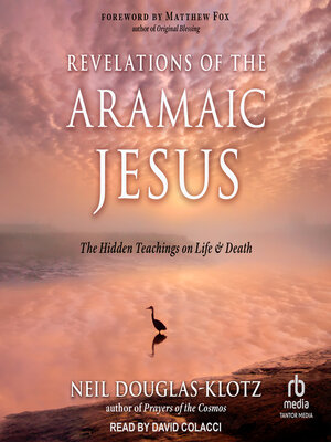 cover image of Revelations of the Aramaic Jesus